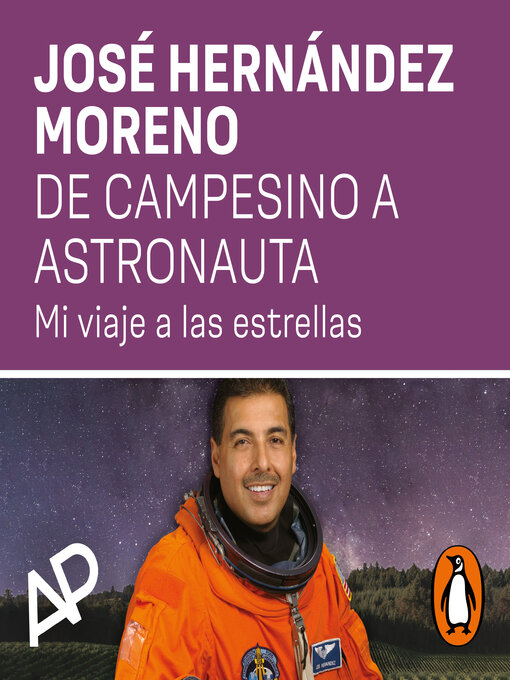 Title details for De campesino a astronauta by José Hernández Moreno - Available